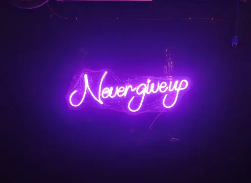 Never Give Up Neon Light – LED Wall Decor